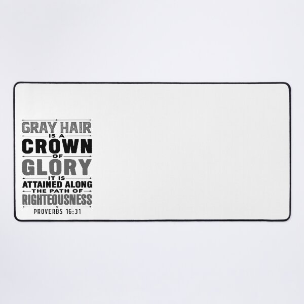 Item preview, Proverbs 16:31 Gray Hair is a Crown of Glory designed and sold by plushism.