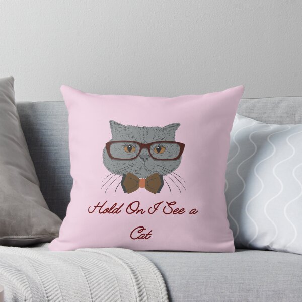 Item preview, Hold On I See a Cat  designed and sold by Marting0.