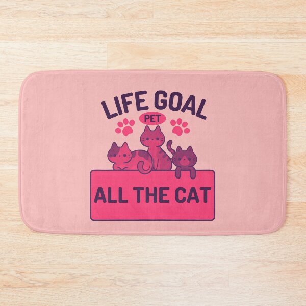 Item preview, Life Goal Pet All The Cat Quotes designed and sold by designerpriti.