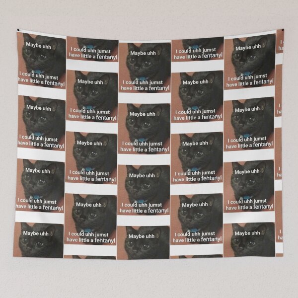 Item preview, Just a Little Fentanyl Cat Meme Vibe   designed and sold by ahiepbantien68.