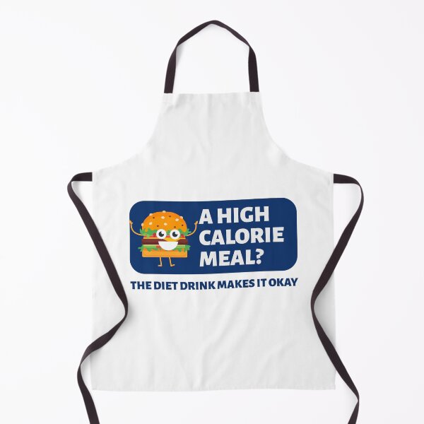Item preview, A High Calorie Meal? The Diet Drink Makes It Okay designed and sold by crazydotdesigns.
