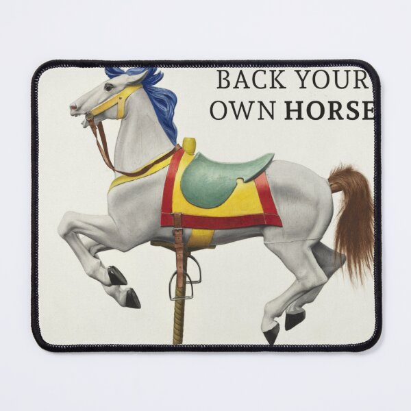 Item preview, Back your own horse designed and sold by KeithOoi.