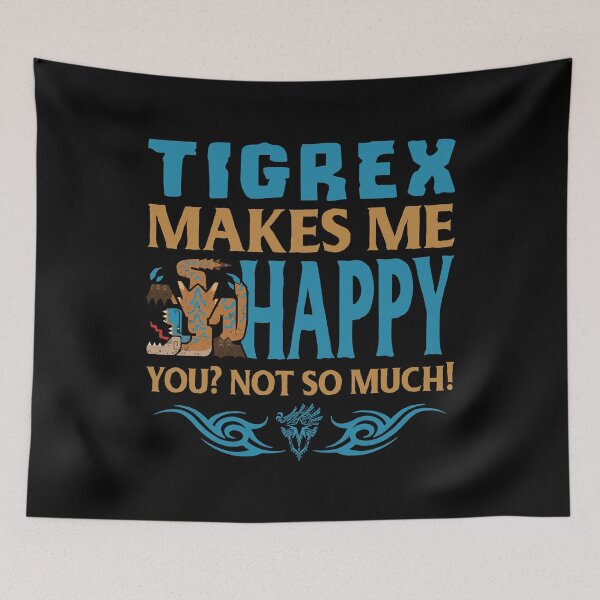 Item preview, TIGREX MAKES ME HAPPY designed and sold by EXION CREW.
