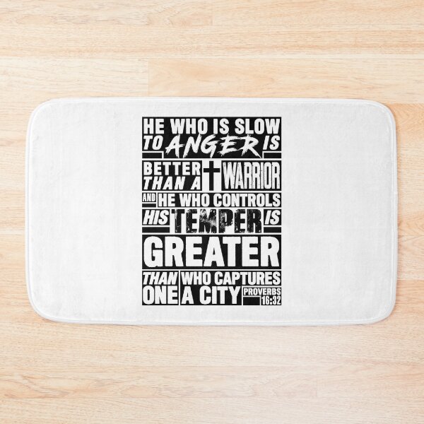 Item preview, Proverbs 16:32 He Who is Slow to Anger is Better than a Warrior designed and sold by plushism.