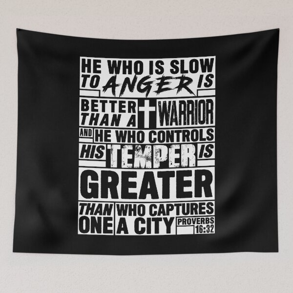 Item preview, Proverbs 16:32 He Who is Slow to Anger is Better than a Warrior designed and sold by plushism.