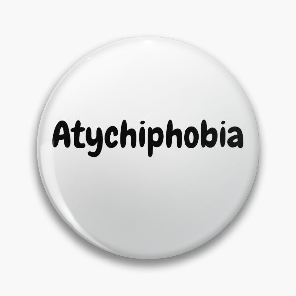 Item preview,  Atychiphobia designed and sold by UK-DEVISER.
