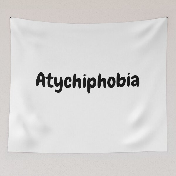 Item preview,  Atychiphobia designed and sold by UK-DEVISER.