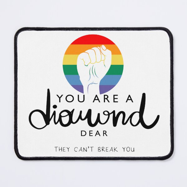 Item preview, LGBTQ+ You are a diamond dear they can't break you designed and sold by SkaryoDrawn.