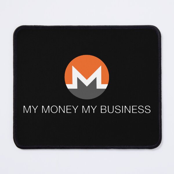 Item preview, Monero (XMR) - My Money My Business designed and sold by pignpix.