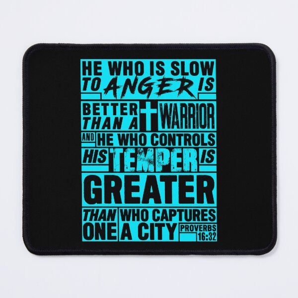 Item preview, Proverbs 16:32 He Who is Slow to Anger is Better than a Warrior designed and sold by plushism.