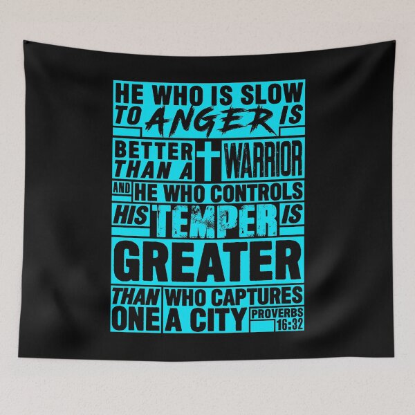 Item preview, Proverbs 16:32 He Who is Slow to Anger is Better than a Warrior designed and sold by plushism.