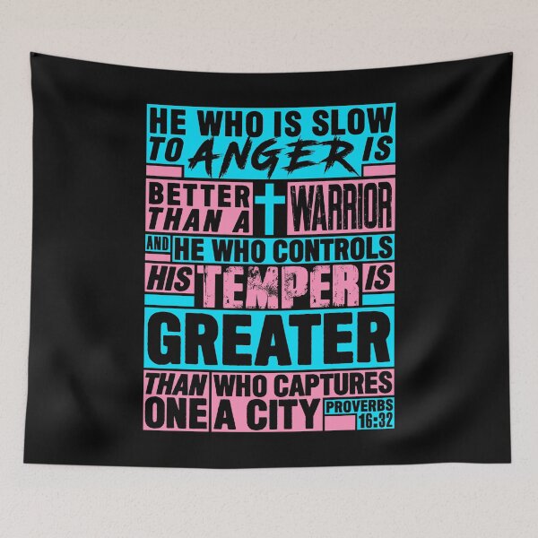 Item preview, Proverbs 16:32 He Who is Slow to Anger is Better than a Warrior designed and sold by plushism.
