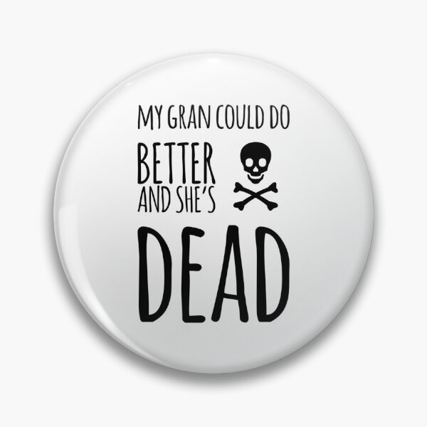 Item preview, my gran could do better designed and sold by voiddestiel.