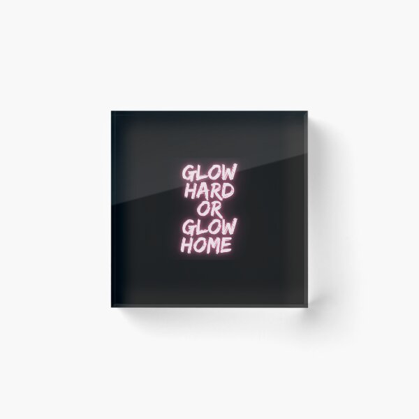 Artikelvorschau, glühe hart oder glühe nach Hause entworfen und verkauft von Itsforyou1.