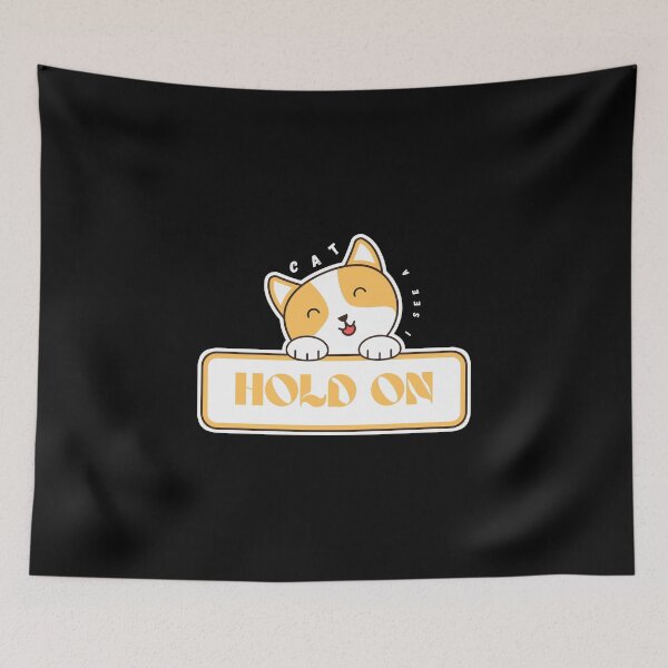 Item preview, Hold On I See a Cat  designed and sold by Marting0.