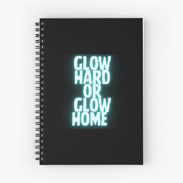 Item preview, glow hard or glow home designed and sold by Itsforyou1.