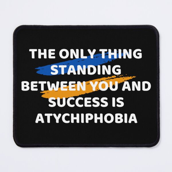 Item preview, Atychiphobia designed and sold by farhan20.