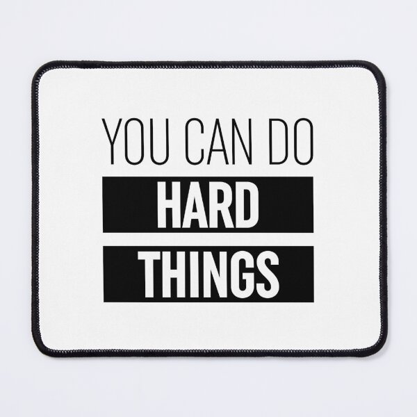 Item preview, You Can Do Hard Things designed and sold by ZoollGraphics.