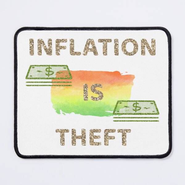 Item preview, INFLATION IS THEFT Money  designed and sold by stevencox26.