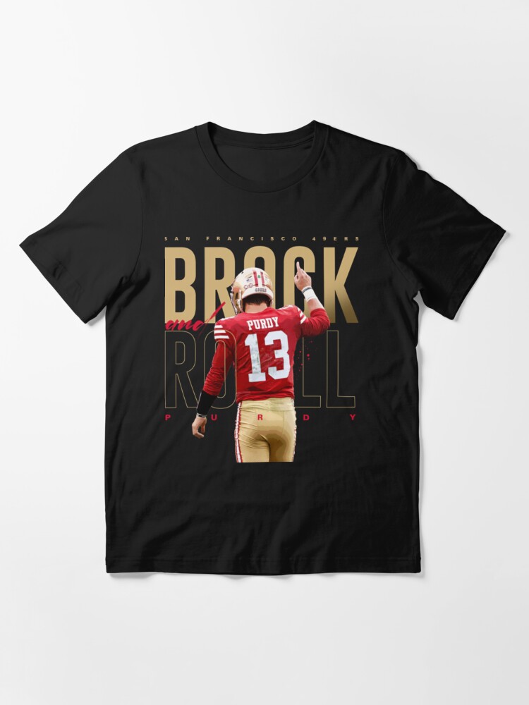 Brock Purdy 13 Essential T-Shirt for Sale by jeffhaab917