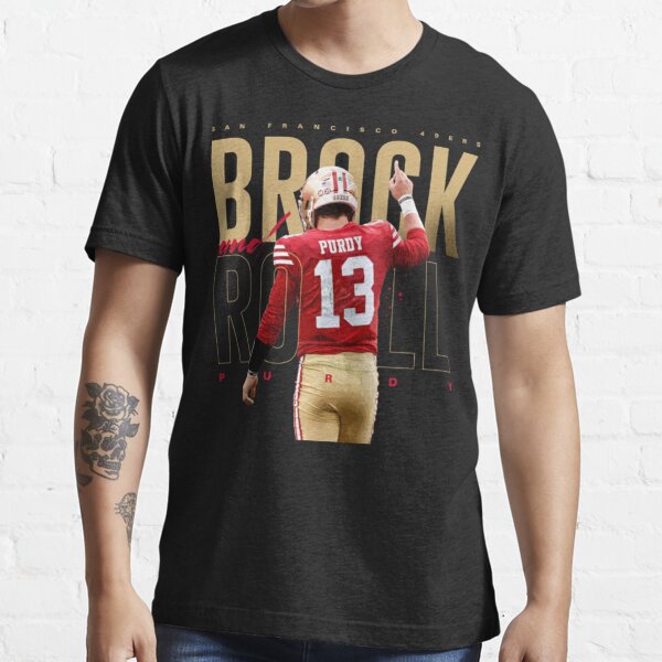 Brock Purdy 13 Essential T-Shirt for Sale by jeffhaab917