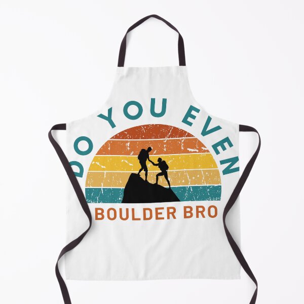 Item preview, Do You Even Boulder Bro designed and sold by graphickey.