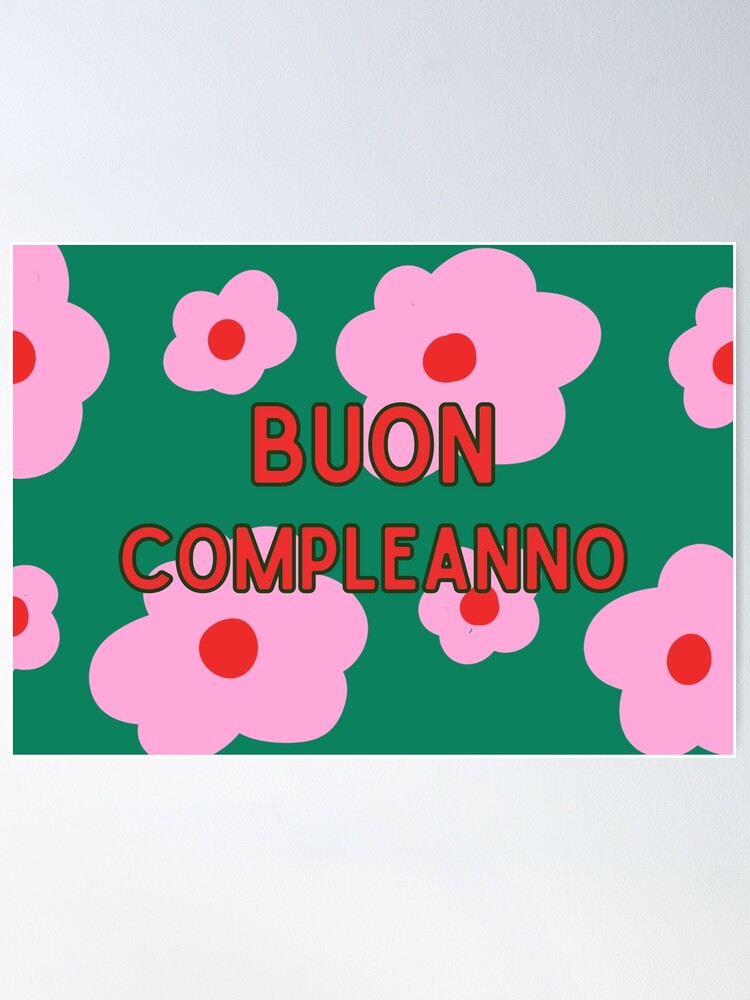 Buon compleanno, happy birthday in Italian, Italian birthday