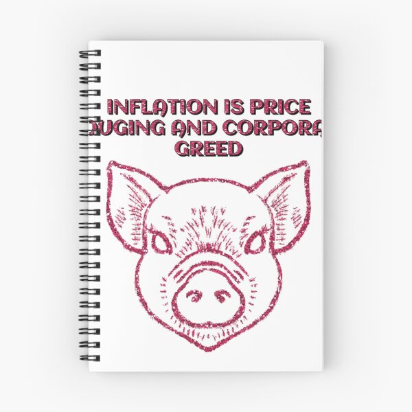 Item preview, INFLATION IS PRICE GOUGING AND CORPORATE GREED designed and sold by stevencox26.