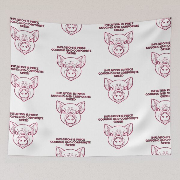 Item preview, INFLATION IS PRICE GOUGING AND CORPORATE GREED designed and sold by stevencox26.