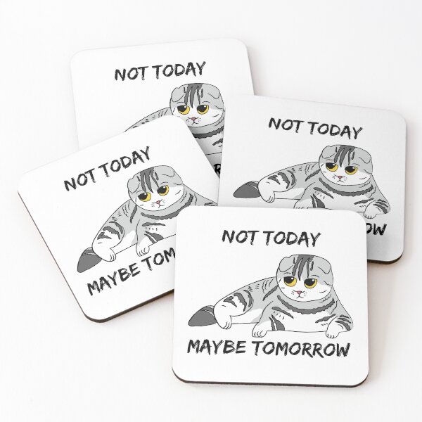 Item preview, Not Today Maybe Tomorrow" Sad Cat Design  designed and sold by CatFans.