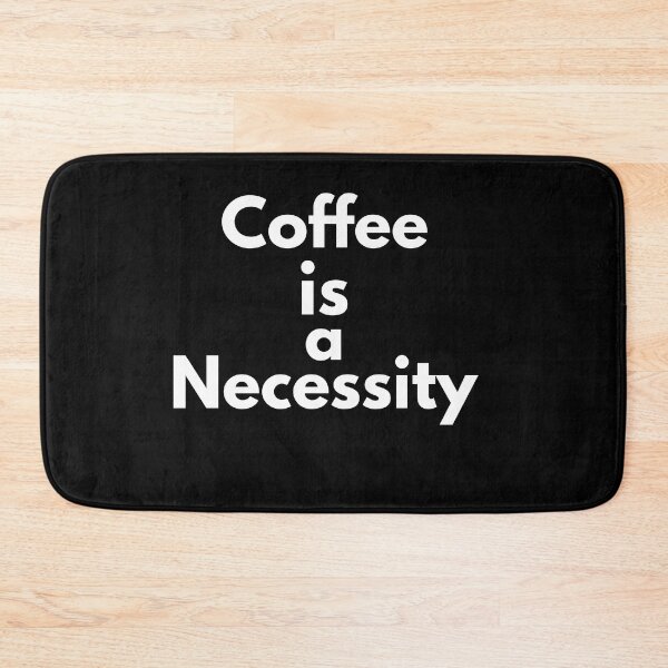 Item preview, Coffee is a Necessity designed and sold by Ounistore.