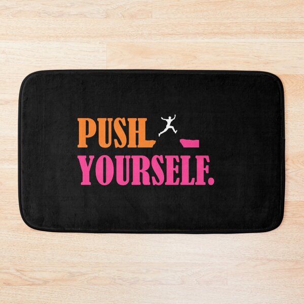 Item preview, push yourself,motivational quotes designed and sold by vgrecipes.