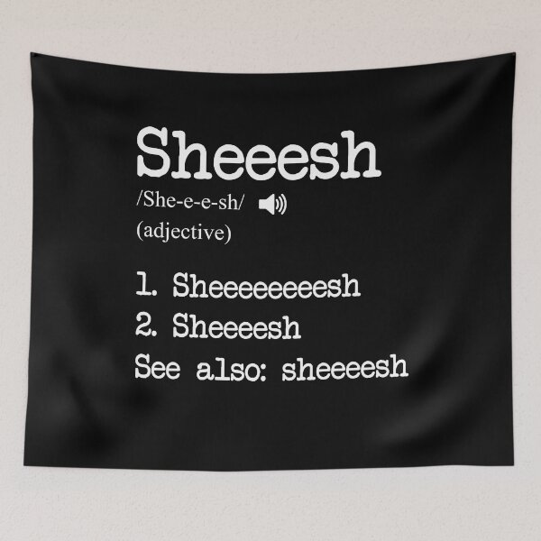 Item preview, Sheesh Funny Meaning Definition designed and sold by MrEddie10.