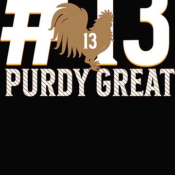 Brock Purdy 13 Sticker for Sale by jeffhaab917