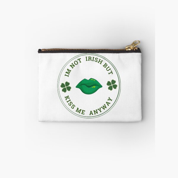 Item preview, I'm not irish but kiss me anyway designed and sold by dnzl.