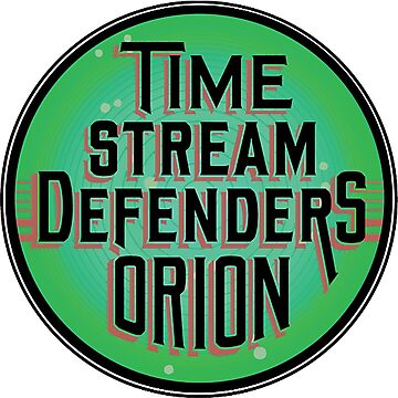 Artwork thumbnail, Défenseurs du flux temporel Orion by BetterGiftStor