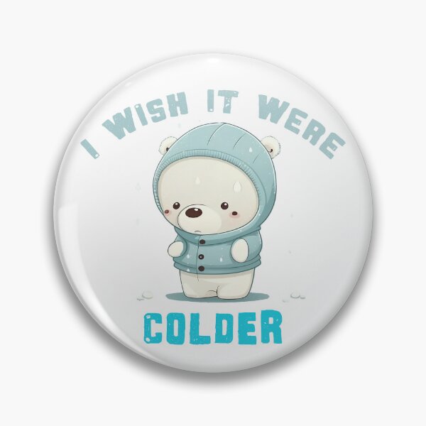 Item preview, I Wish It Were Colder  designed and sold by lightjourney.