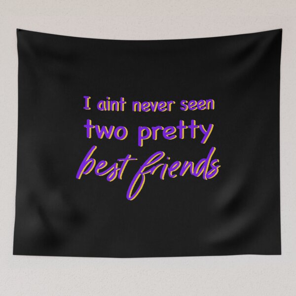Item preview, i aint never seen two pretty best friends designed and sold by amersoliman.