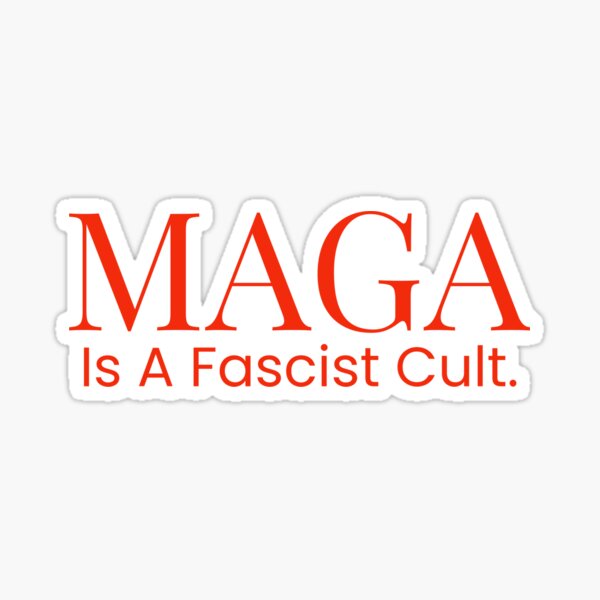 Item preview, MAGA is a fascist cult  designed and sold by Rachel the Artist .