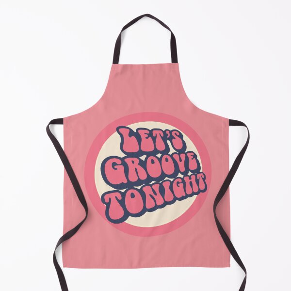 Item preview, Let's Groove Tonight (on pink) designed and sold by PlasticPilchard.