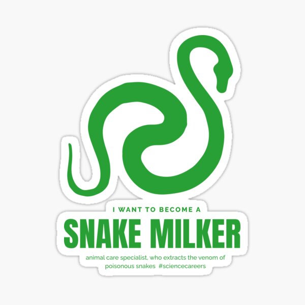"Snake milker, science careers, I love reptiles" Sticker for Sale by