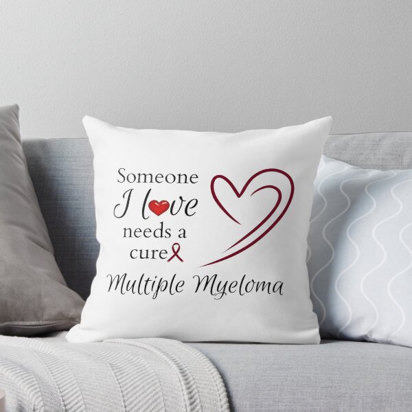 Item preview, Someone I love needs a cure (Multiple Myeloma) designed and sold by FigjamDesigns.