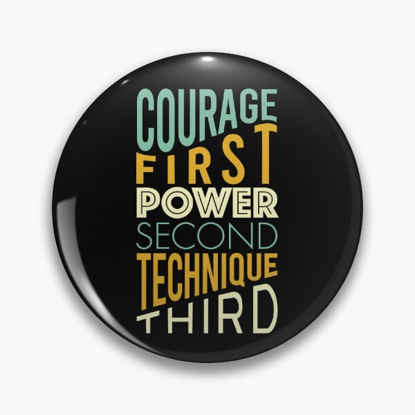 Item preview, Martial Arts Saying Courage First designed and sold by whyitsme.