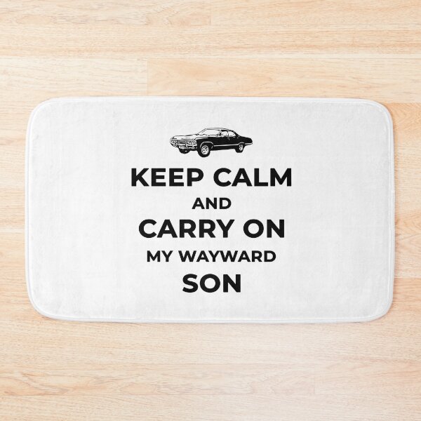 Item preview, Keep calm and carry on my wayward son v2 designed and sold by yakpaws.
