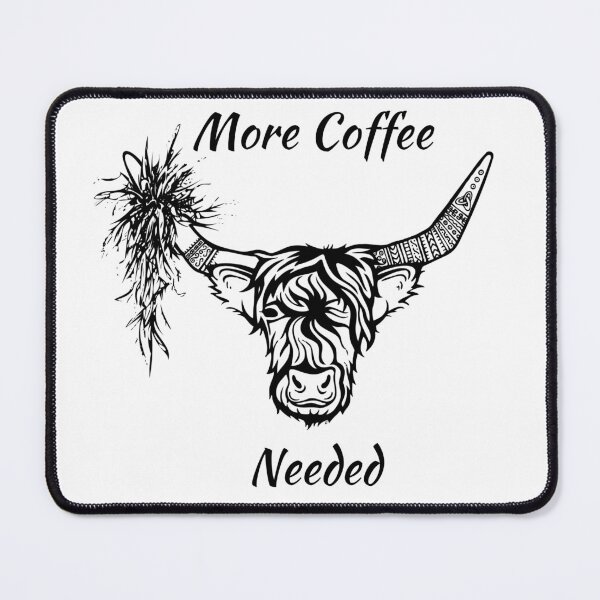 Item preview, More Coffe Needed designed and sold by ThorHavenFarm.