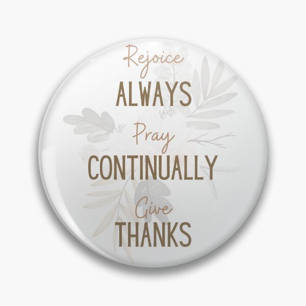 Item preview, Rejoice Always, Pray Continually, Give Thanks  designed and sold by LibertadxVerdad.
