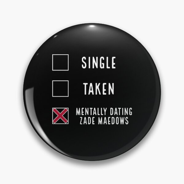 Item preview, Mentally dating Zade Maedows designed and sold by Fatislibrary.