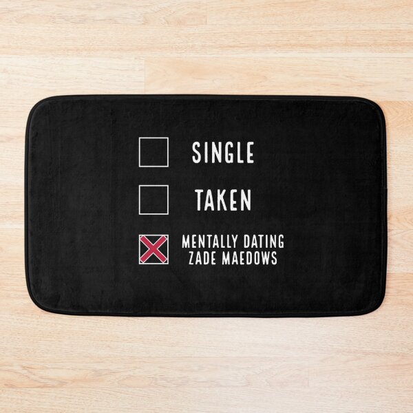 Item preview, Mentally dating Zade Maedows designed and sold by Fatislibrary.