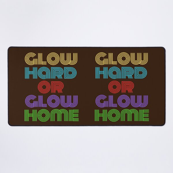 Item preview, Glow Hard or Glow Home designed and sold by PARADISEGLOBE.