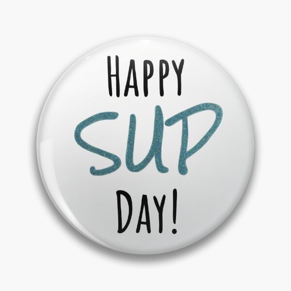 Item preview, Happy SUP day! designed and sold by Kirstie Brown Designs.